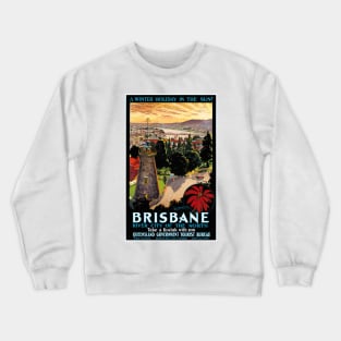 Vintage Travel Poster Brisbane Australia Crewneck Sweatshirt